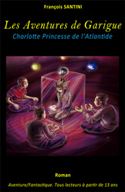 Charlotte Princesse de l'Atlantide, livre adolescent, livre jeunesse, roman jeunesse, roman fantastique, livre fantastique, aventure fantastique jeunesse, livre ado fantastique, roman fantastique jeunesse, roman science-fiction, science-fiction jeunesse