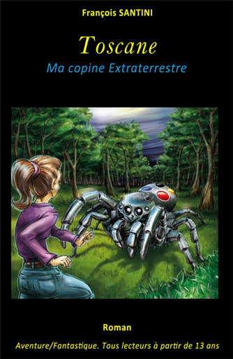 Toscane : Ma copine extraterrestre