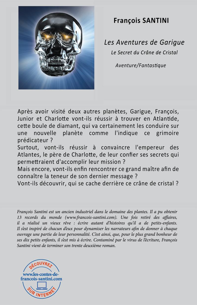 Les aventures de Garigue, Tome 6 : Le Secret du CrÃ¢ne de cristal, livre adolescent, livre jeunesse, roman jeunesse, roman fantastique, livre fantastique, aventure fantastique jeunesse, livre ado fantastique, roman fantastique jeunesse, roman science-fiction, science-fiction jeunesse