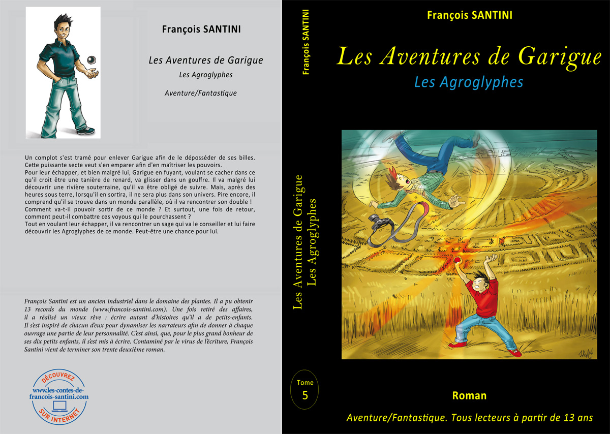 Les aventures de Garigue, Tome 5 : Les agroglyphes, livre adolescent, livre jeunesse, roman jeunesse, roman fantastique, livre fantastique, aventure fantastique jeunesse, livre ado fantastique, roman fantastique jeunesse, roman science-fiction, science-fiction jeunesse