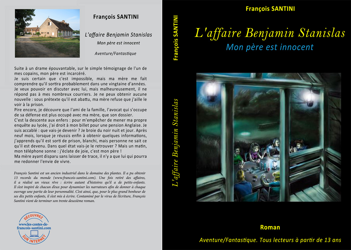 L'affaire Benjamin Stanislas - Mon pÃ¨re est innocent, livre adolescent, livre jeunesse, roman jeunesse, roman fantastique, livre fantastique, aventure fantastique jeunesse, livre ado fantastique, roman fantastique jeunesse, roman science-fiction, science-fiction jeunesse